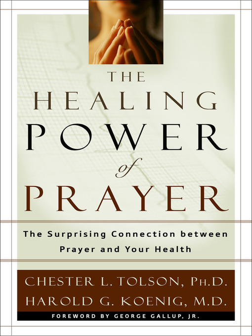 Title details for The Healing Power of Prayer by Chester Tolson - Wait list